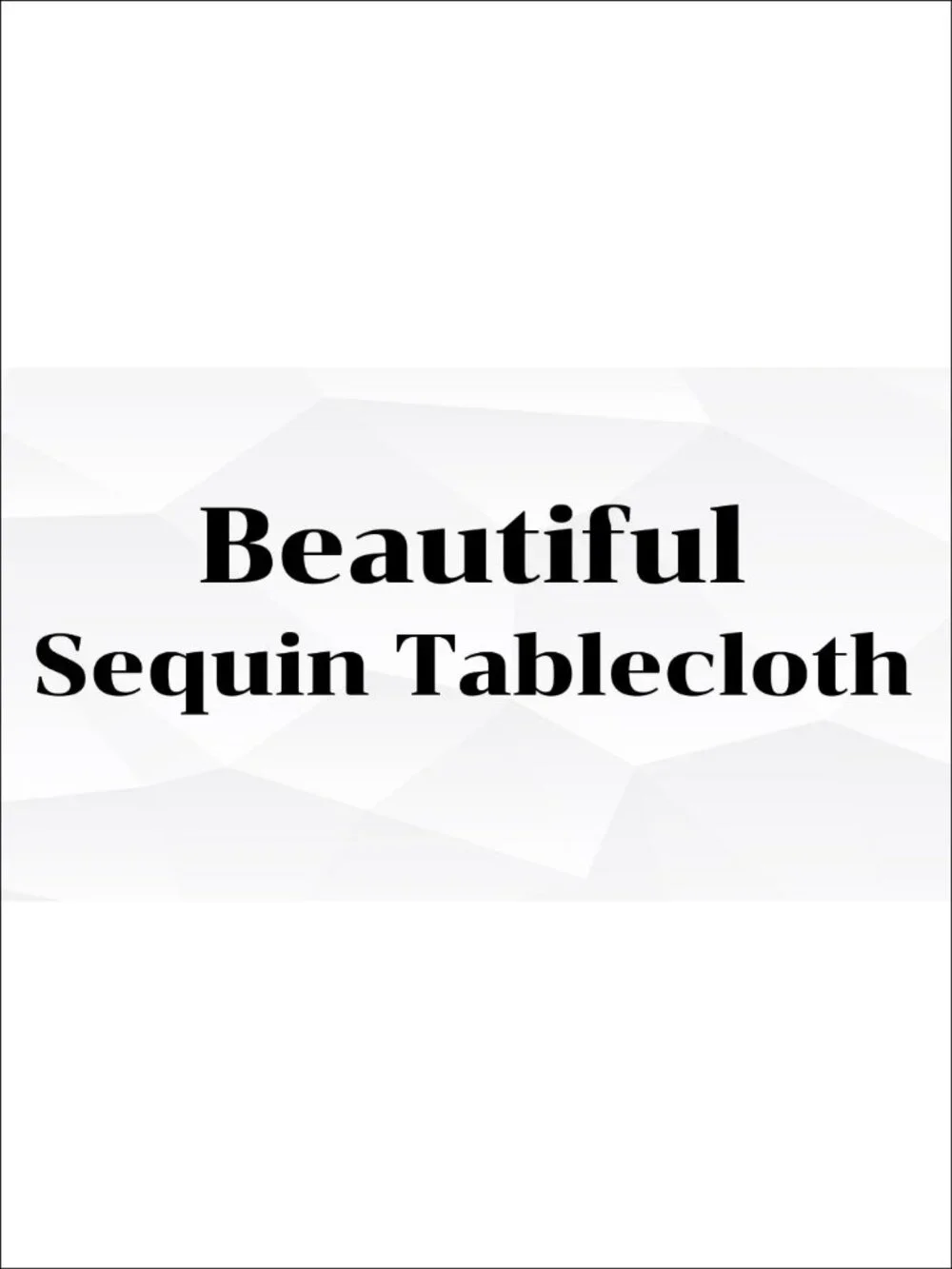 Sequin Tablecloth 72x72 Square Seamless Sparkly Table Cover for Parties Wedding